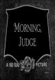 'Morning, Judge (C)
