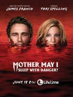 Mother, May I Sleep with Danger? (TV) - Poster / Main Image