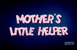 Mother's Little Helper (C)
