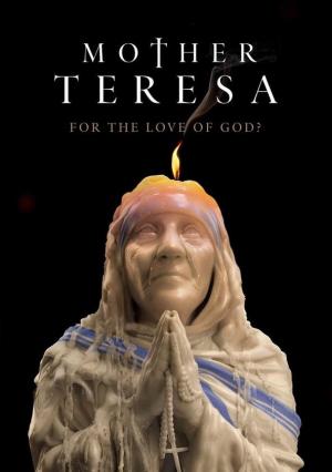 Madre Teresa: ¿Por amor a Dios? (Miniserie de TV)