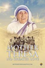 Madre Teresa: No hay amor más grande 