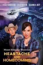 Los misterios de Mount Hideaway: Corazón roto y regreso a casa 