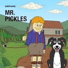 Mr. Pickles (TV Series)