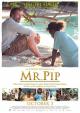 Mr. Pip (AKA Mister Pip) 