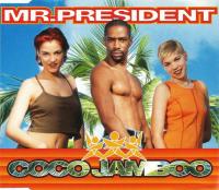 Mr. President: Coco Jamboo (Vídeo musical) - Caratula B.S.O