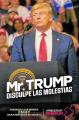 Mr. Trump, disculpe las molestias (TV)