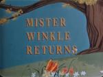 Mr. Winkle Returns (S)