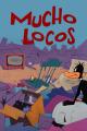 Speedy Gonzales: Mucho locos (C)