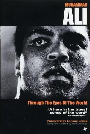 Muhammad Ali: a través de los ojos del mundo 