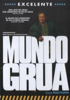 Mundo grúa  - Poster / Imagen Principal