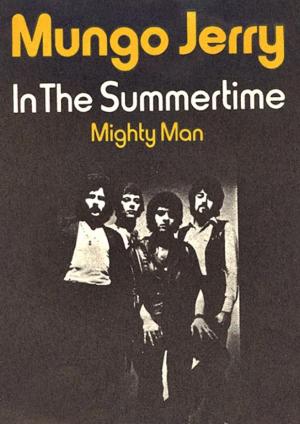 Mungo Jerry: In The Summertime (Music Video)