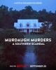 Murdaugh Murders: A Southern Scandal (TV Series)