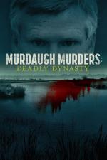 Los Murdaugh: Una dinastía letal (Miniserie de TV)