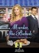 Murder, She Baked: A Chocolate Chip Cookie Mystery (TV)