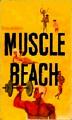 Muscle Beach (C)