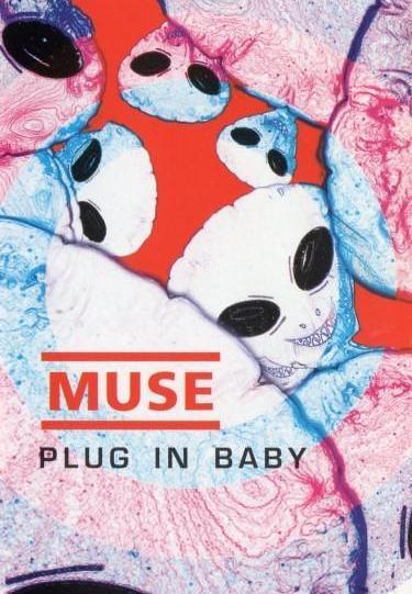 Muse: Plug in Baby (Vídeo musical)