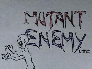 Mutant Enemy