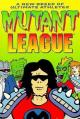 Mutant League (Serie de TV)