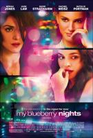 My Blueberry Nights  - Posters