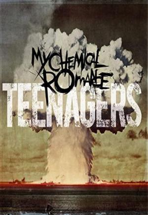 My Chemical Romance: Teenagers (Vídeo musical)