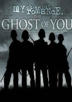 My Chemical Romance: The Ghost of You (Music Video) - Poster / Main Image