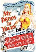 My Dream Is Yours  - Posters