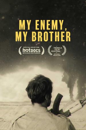 My Enemy, My Brother (S) (2015) - FilmAffinity