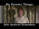 My Favorite Things: Julie Andrews Remembers 