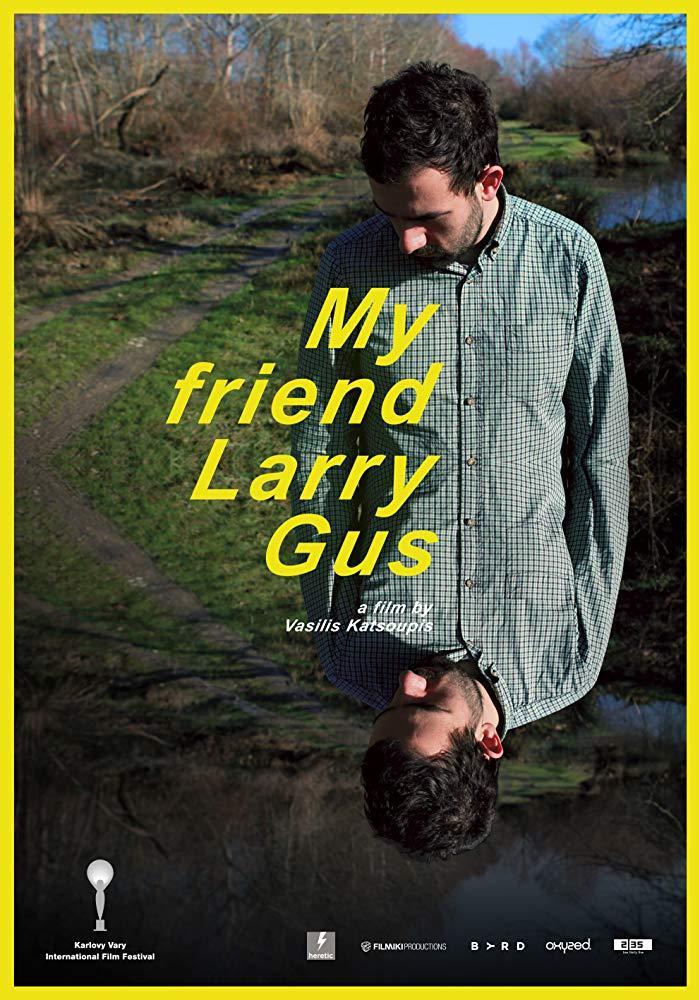 My Friend Larry Gus 