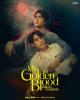 My Golden Blood (TV Series)