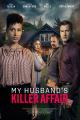 My Husband's Killer Affair (TV)