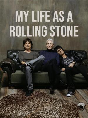 My Life as a Rolling Stone (TV Miniseries)
