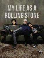 My Life as a Rolling Stone (TV Miniseries) - Poster / Main Image