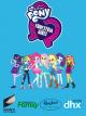 My Little Pony: Equestria Girls - Better Together (TV Series)