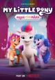 My Little Pony: Make Your Mark (TV Series)