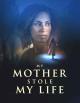 My Mother Stole My Life (TV)