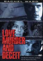 Love, Murder and Deceit (TV) - Poster / Main Image