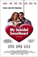 My Suicidal Sweetheart (AKA Max & Grace)  - Poster / Imagen Principal