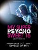 My Super Psycho Sweet 16 (TV) (TV)