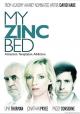 My Zinc Bed (TV)