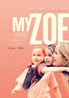 Mi Zoe, mi vida  - Poster / Imagen Principal