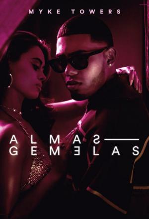 Myke Towers: Almas Gemelas (Music Video)
