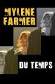 Mylène Farmer: Du temps (Vídeo musical)