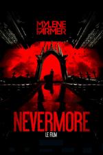 Mylene Farmer - Nevermore - La película 