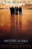 Mystery, Alaska  - Posters