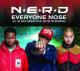 N.E.R.D.: Everyone Nose (All the Girls Standing in the Line for the Bathroom) (Vídeo musical)
