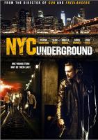 N.Y.C. Underground  - Poster / Imagen Principal
