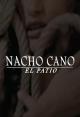 Nacho Cano: El patio (Music Video)