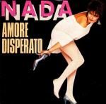 Nada: Amore Disperato (Vídeo musical)