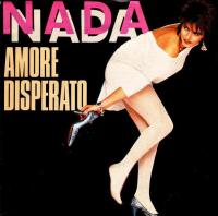 Nada: Amore Disperato (Music Video) - Poster / Main Image